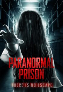Paranormal Prison (2021)