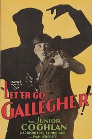 Let’er Go Gallegher (1928)
