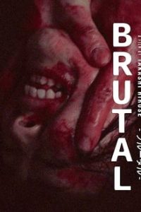 Brutal (2017)
