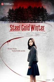 Steel Cold Winter (2013)