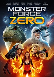 Monster Force Zero (2019)