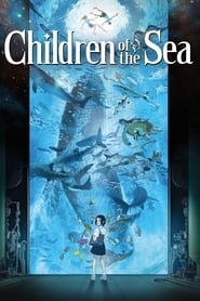 Children of the Sea (2019)