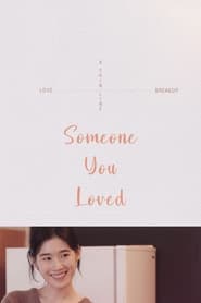 Someone You Loved (2023)